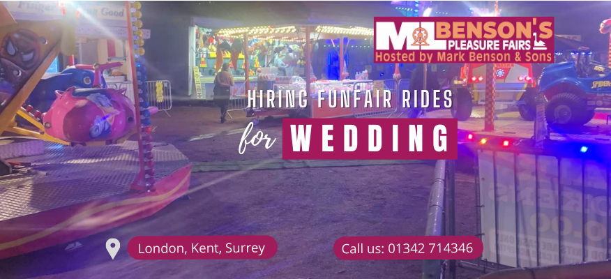 2 Points To Consider When Hiring Funfair Rides For Your Wedding