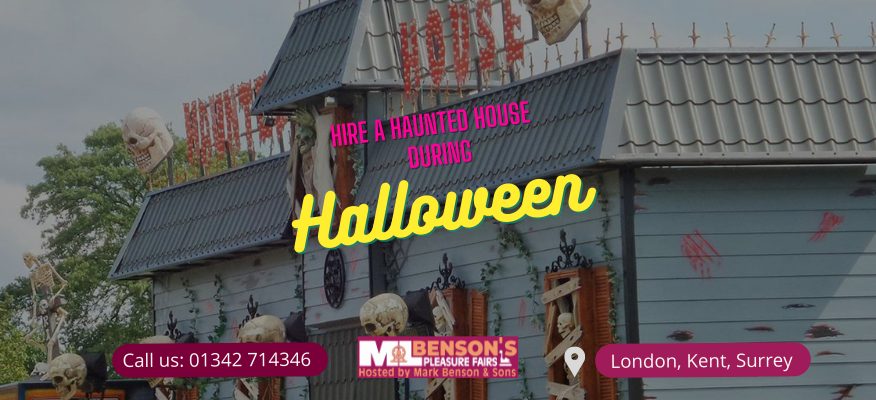 Why Should You Hire A Haunted House During Halloween
